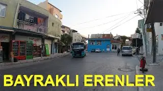 İzmir Bayraklı Erenler Mahallesi Walking Tour