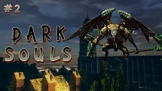Caída, fuego y victoria |Las gargolas del campanario| Dark souls #2