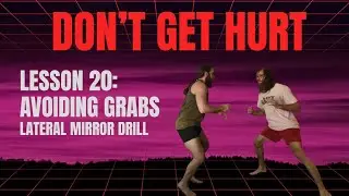 Real Life Self Defense: Avoiding Grabs - Lateral Mirror Drill
