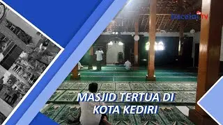 Masjid Tertua di Kota Kediri, Berdiri Sebelum Adanya Ponpes Lirboyo