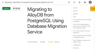 Migrating to AlloyDB from PostgreSQL Using Database Migration Service GSP1084
