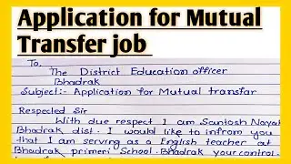 Application to D.E.O for mutual Transfer l Application for mutual transfer job l job transfer latter
