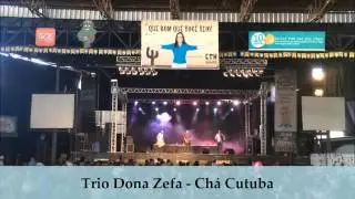 Trio Dona Zefa - Ch&aacute; Cutuba