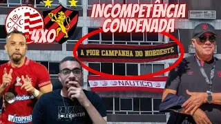 🤬LEGADO DA GESTÃO DE YURI ROMÃO ! NÁUTICO 4X0 SPORT - GOLS E ANÁLISE PÓS-JOGO