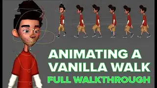 How To Animate a Vanilla Walk -  Start To Finish