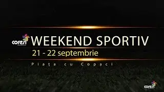 CST Brasov prezintă: Weekend sportiv la Coresi 21 și 22 septembrie 2019
