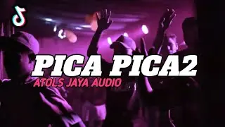 DJ PARTY SENTAK PICA PICA 2 REMIX ATOL'S JAYA AUDIO 2025