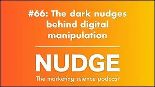 #66: The dark nudges behind digital manipulation