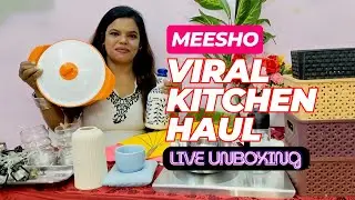 Meesho Viral Kitchen Haul Affordable Kitchen Finds Unboxing | Meesho Honest Review | Random Finds