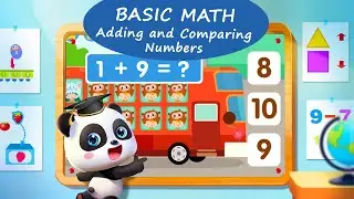 Baby Panda Learning Academy #24 - Basic Math - Adding and Comparing Numbers | BabyBus Games