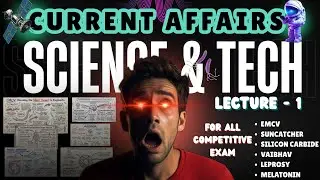 CURRENT AFFAIRS || SCIENCE & TECHNOLOGY 2025 || FOR SSC , RAILWAY , STATE PCS || #vermagsgk #CA2025