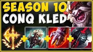 SEASON 10 CONQUEROR + KLED PASSIVE = 100% UNFAIR CHAMPION! KLED SEASON 10 GAMEPLAY League of Legends