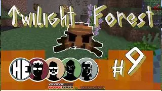 Minecraft Twilight Forest LetsPlay with Human Echoes #9