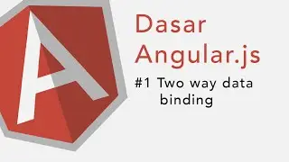 AngularJs Tutorial - Two Way Data Binding #1