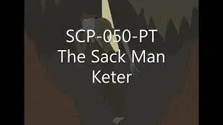 SCP-050-PT The Old Man in the Pit