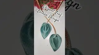 Elegant Leaf Latkan Design | Easy Fabric Latkan Making | Handmade Jewelry DIY #viralshorts #popular