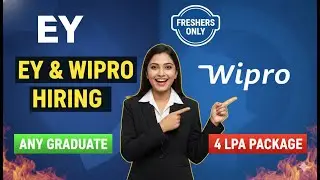 EY and Wipro Hiring MASSIVE ! No Experience Required for Fresh Grads