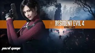 Resident Evil 4 Separate ways Remake Глава 1: Тени в деревне