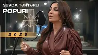Sevda Terterli | Popuri 2025