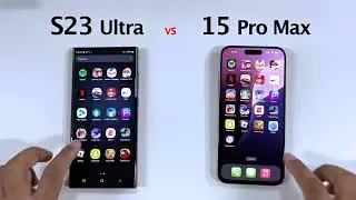 Samsung Galaxy S23 Ultra vs Apple iPhone 15 Pro Max Speed Test