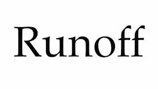 How to Pronounce Runoff