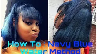 How To : Navy Blue Water Color Method