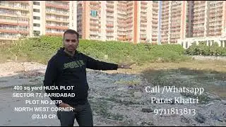 400 sq yard Corner plot, Sector 77 Faridabad