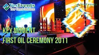 Key Moment in First Oil Ceremony - Event Company in Vietnam YesEvents