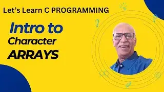How to use Char Arrays in C | char array | multi-dimensional arrays | Things Simplified