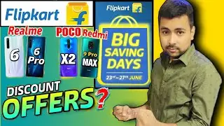 Poco X2, Realme 6 & 6 Pro Sale Offers - Flipkart Big Saving Days | Flipkart Sale June 2020