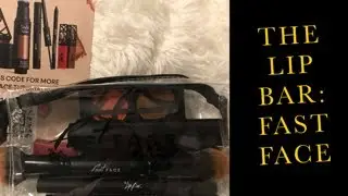 Fast Face Kit Demo: The Lip Bar