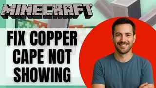 Как исправить ошибку &laquo;Медный плащ&raquo; в Minecraft, которая не отображается