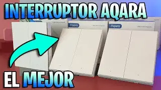 🔴 Interruptor Inteligente ZIGBEE AQARA H1 - Con Neutro, sin Neutro e Inalambrico!