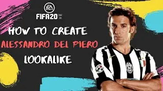 How to Create Alessandro Del Piero - FIFA 20 Lookalike for Pro Clubs
