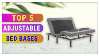 Best Adjustable Bed Bases 2021