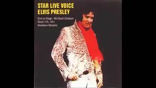 Elvis Presley Live March 17, 1974 &mdash; Rare Afternoon Show (Full Concert)