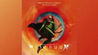 Dream Within A Dream (Nick Reach Up Remix)