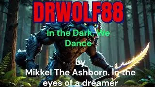 In the Dark, We Dance 1