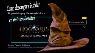 Como descargar e instalar el Paquete de Idioma Hogwarts Legacy en #nintendoswitch #hogwartslegacy 🥰