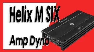 Helix M SIX - 6 Kanal Class D Endstufe  | Car Amplifier | Amp Dyno
