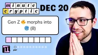 Эта подсказка для поколения Z просто 🔥🔥🔥 Minute Cryptic - 20 декабря 2025 года