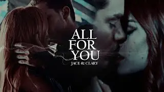Jace & Clary | All For You (Shadowhunters S1-S3)