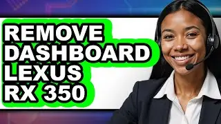How to Remove Dashboard Lexus RX 350 (UPDATED)