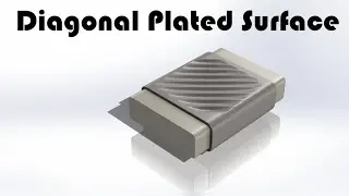 How to Make a Diagonal Plated Surface in SolidWorks | SolidWorks 3D Modeling Tutorial