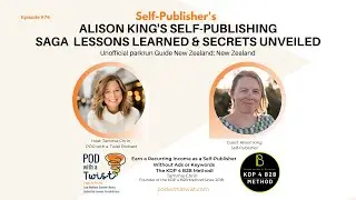 Self-Publishers: Alison King's Self-Publishing Saga Lessons Learned & Secrets Unveiled!
