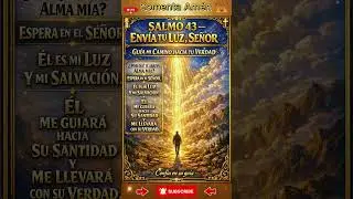 Salmo 43 Cantado | Env&iacute;a Tu Luz y Tu Verdad Se&ntilde;or