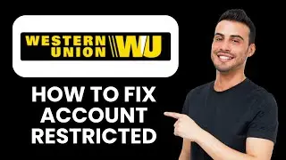 Western Union Account Restricted &mdash; Fix 🔒 Remove Restrictions & Access Funds Fast