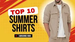 SUMMER ESSENTIALS - Shirts for Summer Fashion 2025 #mensfashion #menswear #styleformen