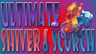 ULTIMATE Mythical Epics!!! The Quest for Shiver & Scorch!!!