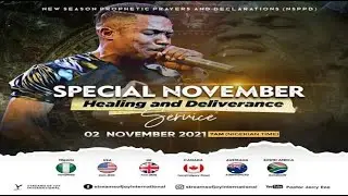 SPECIAL NOVEMBER HEALING AND DELIVERANCE SERVICE] - 2nd November 2021